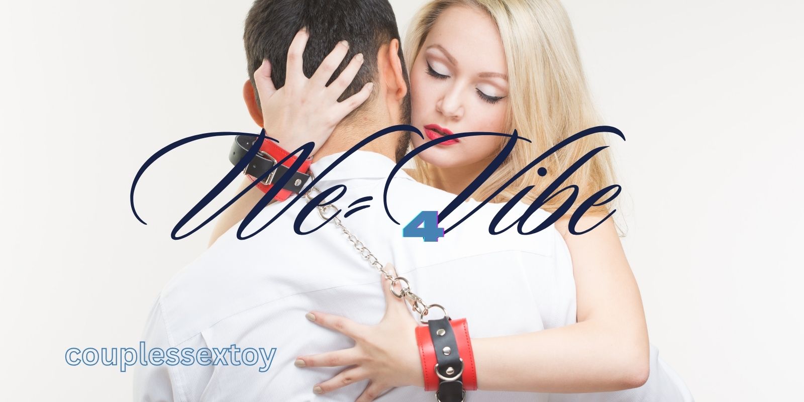 We-Vibe 4 – Amazing Innovation You Need To Know