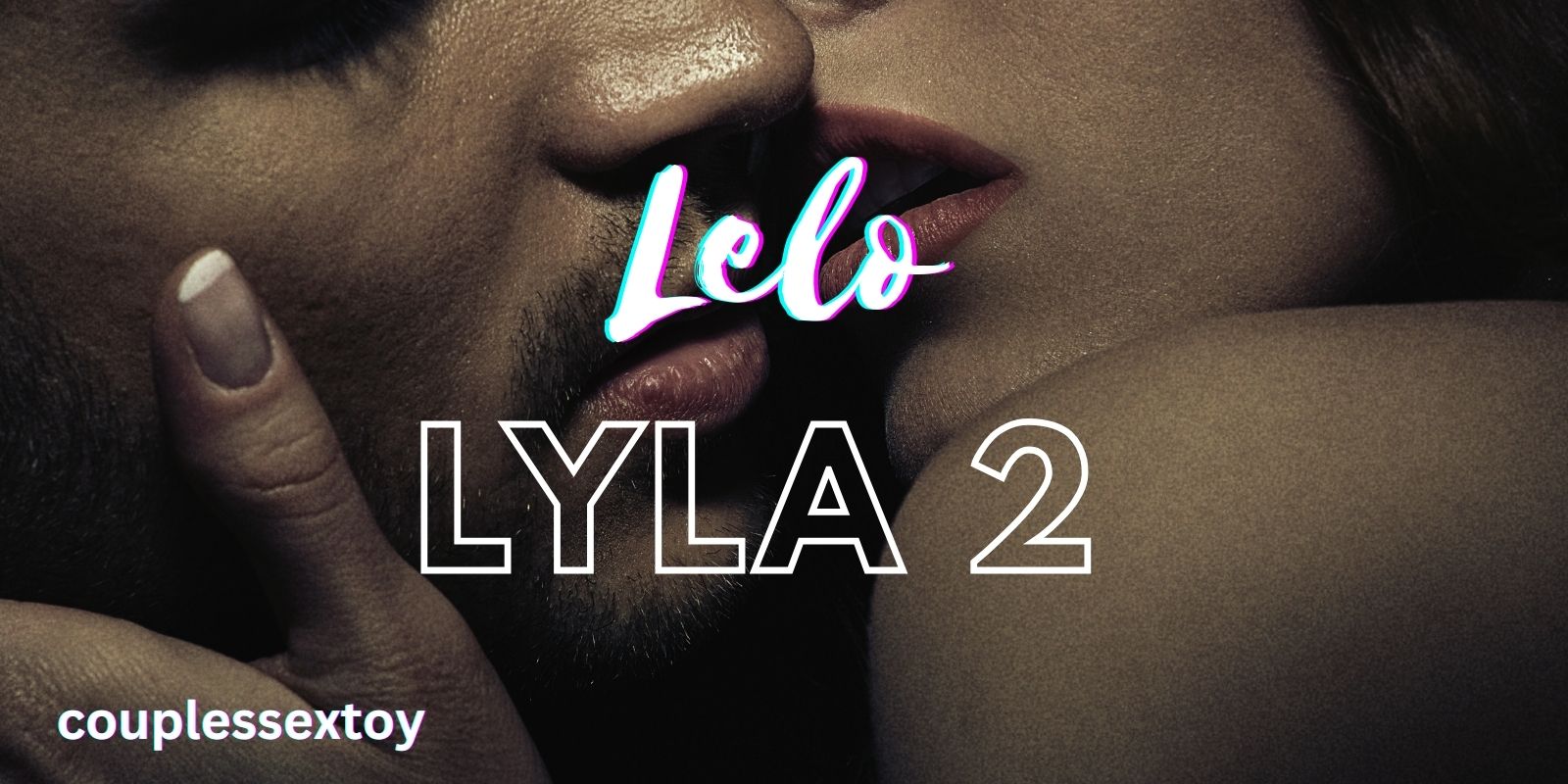 Lelo Lyla 2