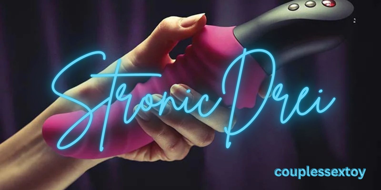 Stronic Drei Review: Unique Toy That Moves Like No Other