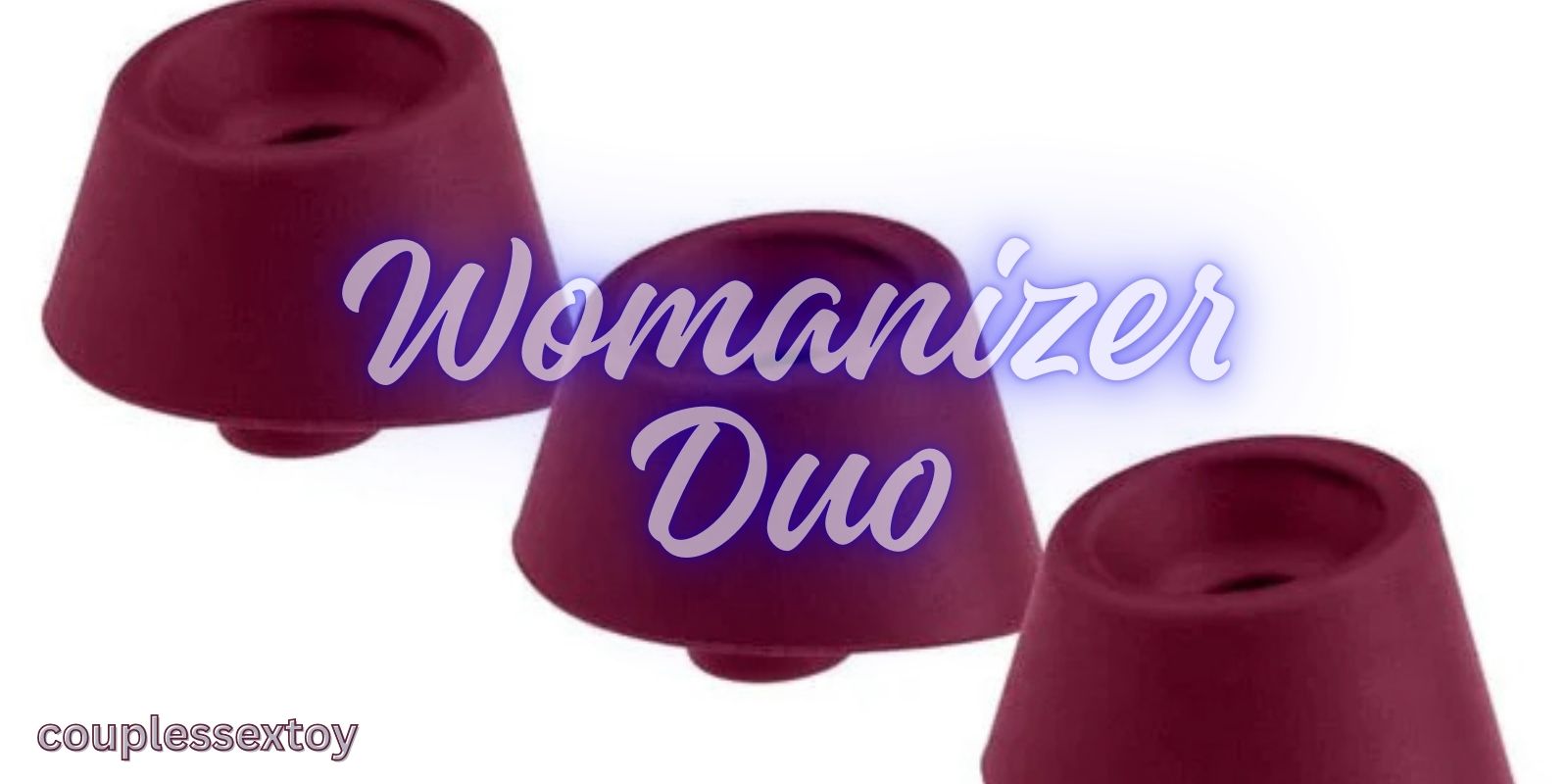 Womanizer Duo – Make Sure You Don’t Miss This Perfect Toy!