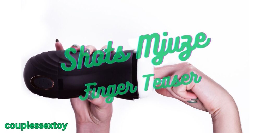 Shots Mjuze Finger Teaser
