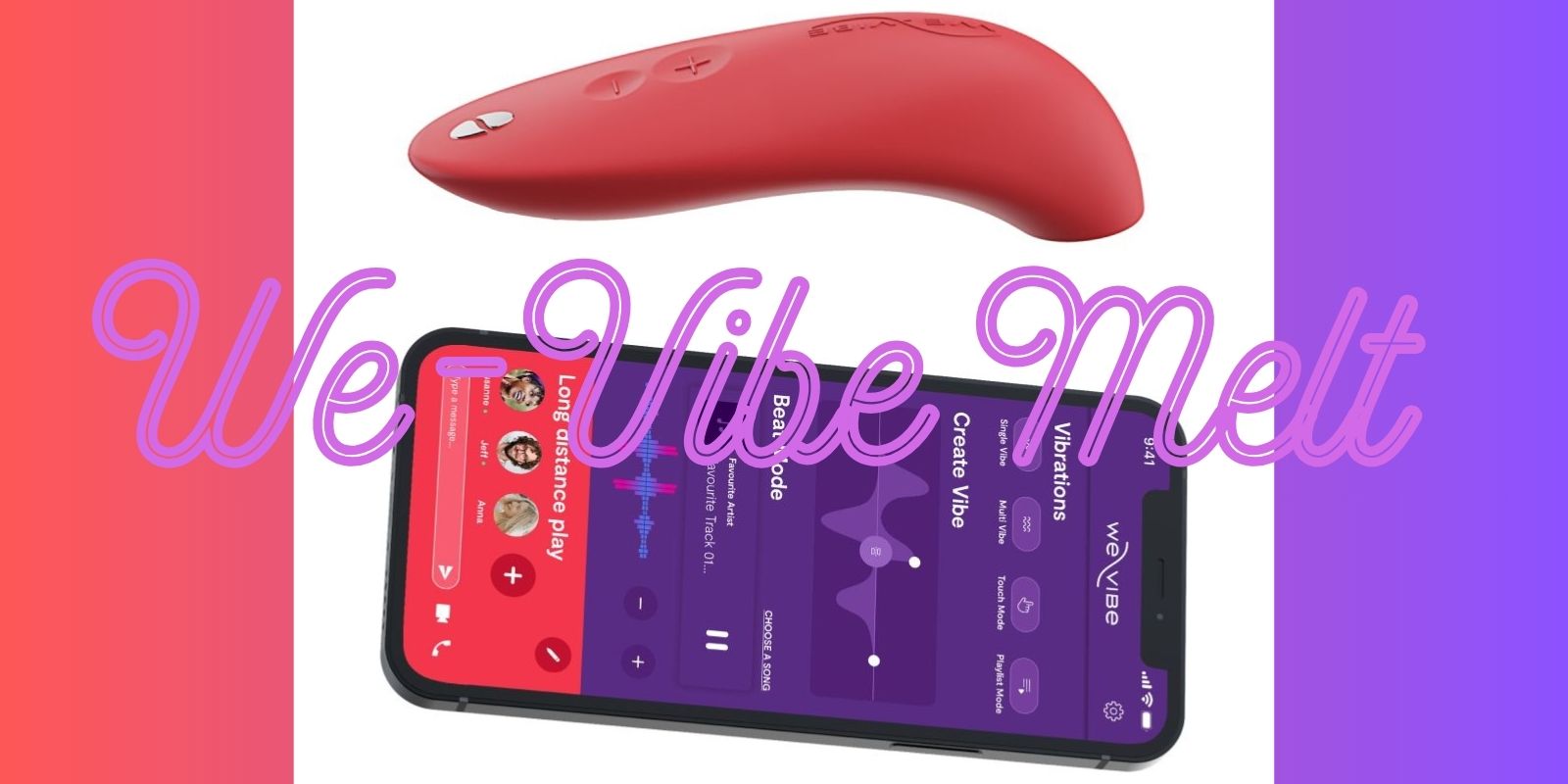 We-Vibe Melt Review