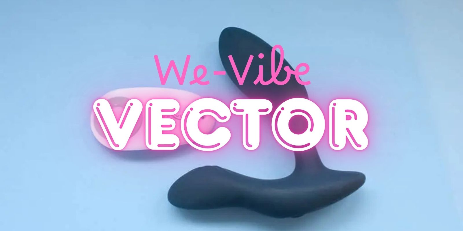 We-Vibe Vector
