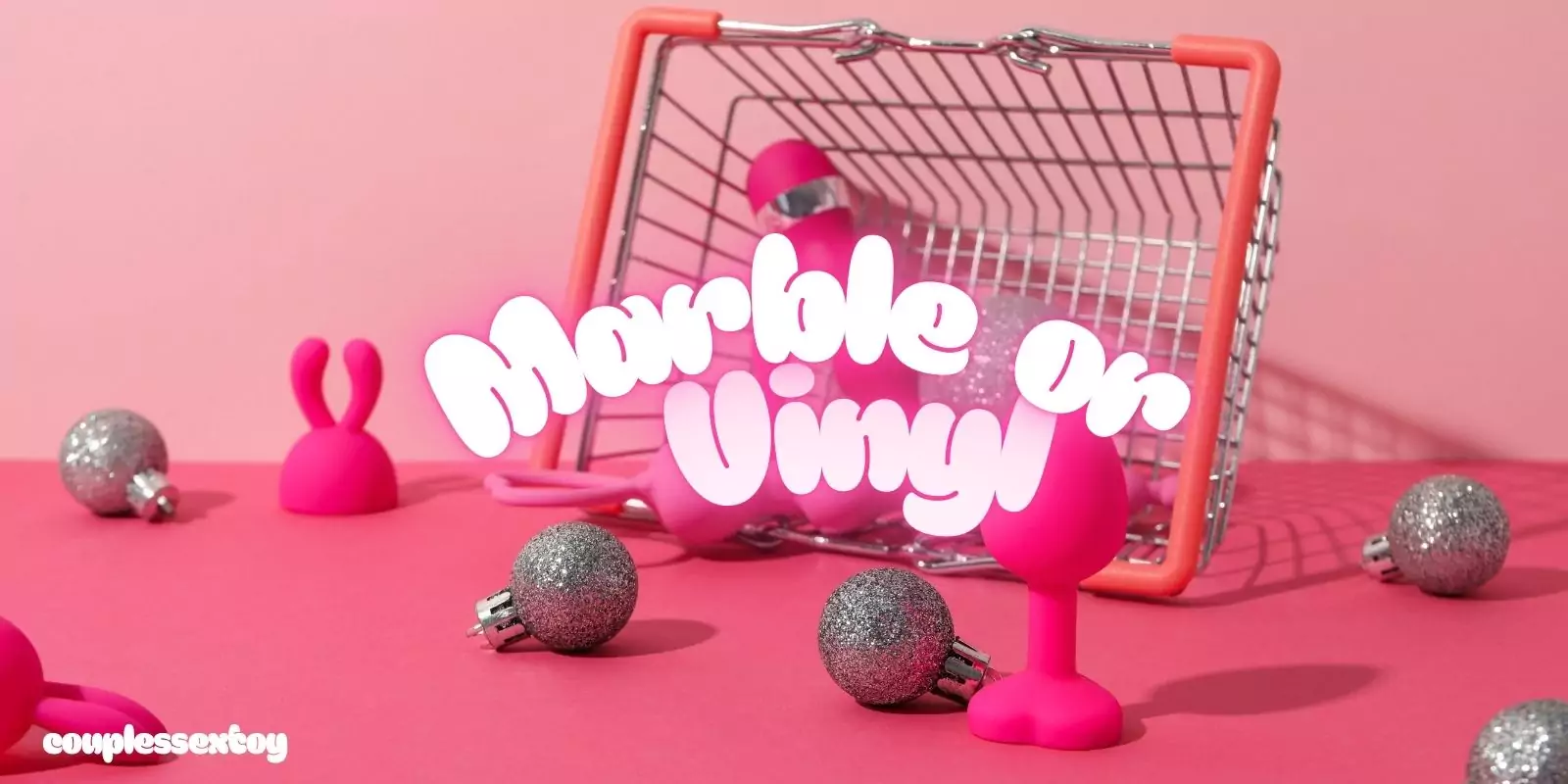 Marble or vinyl sex toy materials comparison – safe and premium options