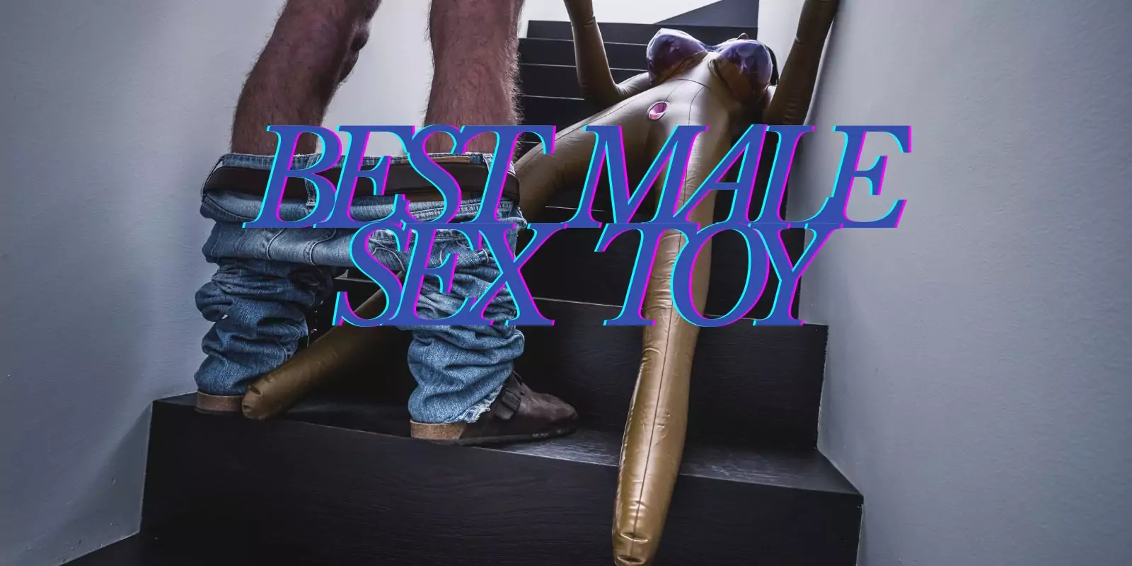 Best male sex toy